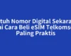Butuh Nomor Digital Sekarang Ini Cara Beli eSIM Telkomsel Paling Praktis