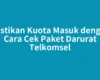 Pastikan Kuota Masuk dengan Cara Cek Paket Darurat Telkomsel