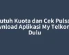 Butuh Kuota dan Cek Pulsa? Download Aplikasi My Telkomsel Dulu
