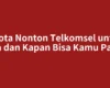 Kuota Nonton Telkomsel untuk Apa dan Kapan Bisa Kamu Pakai