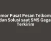Nomor Pusat Pesan Telkomsel dan Solusi saat SMS Gagal Terkirim