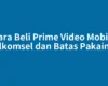 Cara Beli Prime Video Mobile Telkomsel dan Batas Pakainya
